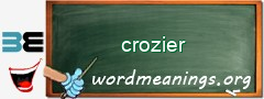 WordMeaning blackboard for crozier